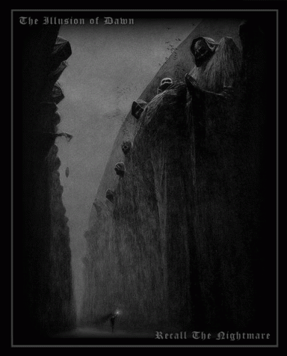 The Illusion Of Dawn : Recall The Nightmare